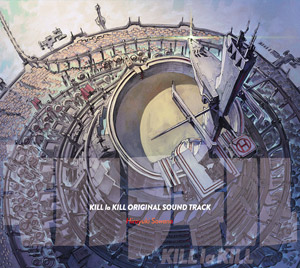 Kill la Kill Original Sound Track